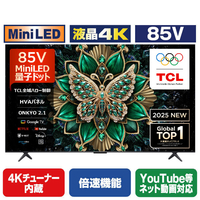 TCL 85V型4Kチューナー内蔵4K対応液晶テレビ Mini LED 85C6K